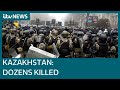 Dozens of protesters and 12 officers killed in Kazakhstan amid violent demonstrations | ITV News