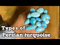 Types of persian turquoise