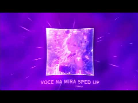 VOCE NA MIRA SPED UP BASS BOOSTED