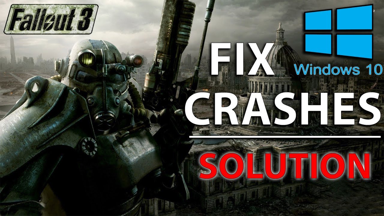 Fallout 3 Windows 10 Crashing Error Fix Working 21 Youtube