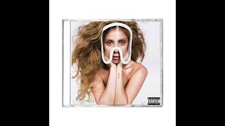 Lady Gaga - ARTPOP (Demo+Album Mix)