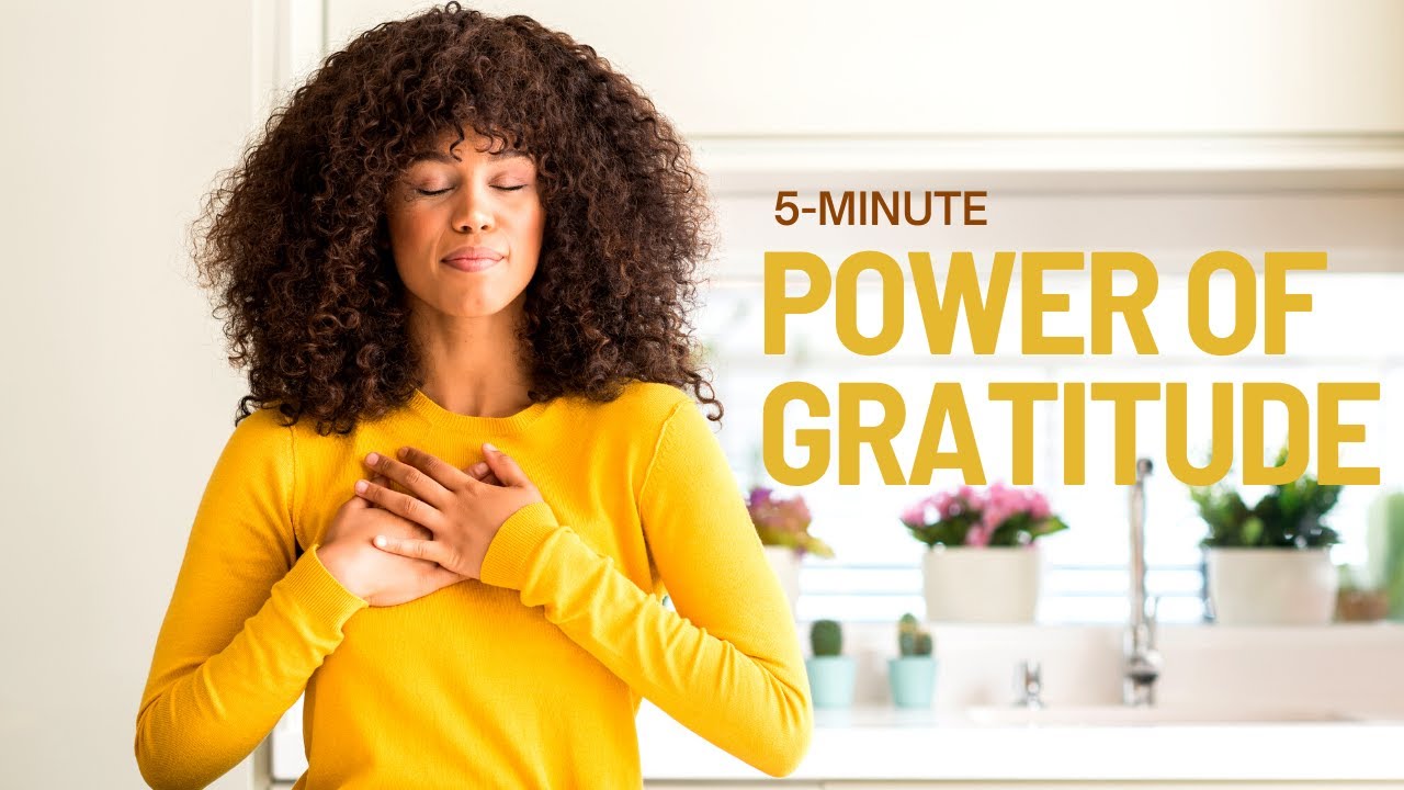 5-Minute Gratitude Meditation