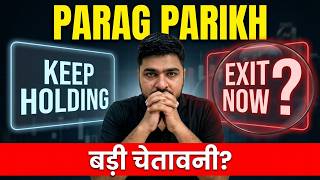 Parag Parikh Flexi Cap Fund 2026 | Should you exit now?
