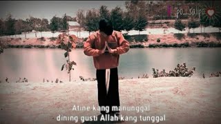 Story WA Terbaru 2019 || Ajine Manungso Urep Soko Ayang-Ayange Dewe