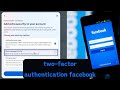 Protect Your Facebook Account | Two factor authentication sms