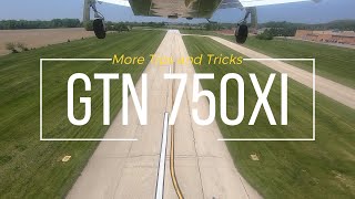 GTN750xi  More Tips and Tricks