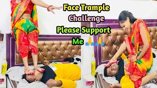 Irritating Face Trample || Face Trampling || Challenge Video || Pati Se ki Masti ||
