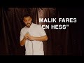 En hess  un spectacle de malik fares