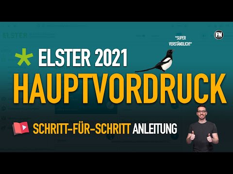 Steuererklärung 2021: Hauptvordruck Elster ausfüllen ?✅ Hauptvordruck 2021 Elster Tutorial