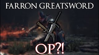 How I Deal With The Farron Greatsword - Dark Souls 3