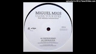 Miguel Migs feat. Meshell Ndegeocello | Close Your Eyes (Deetron Remix)