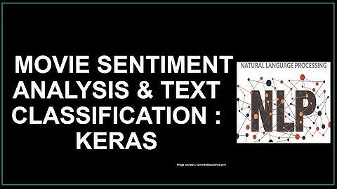 Sentiment Analysis Text Classification | Keras Python ANN | Natural Language Processing NLP tutorial