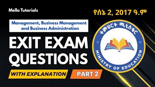 Management, Business Management, and Business Administration Exit Exam Q&A Part 2: Sene 2, 2017