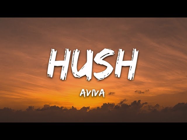 Hush Mp3 Download 320kbps