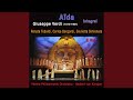 Miniature de la vidéo de la chanson Aida: Atto Ii, Scena 2. “Gloria All'egitto” (Popolo)