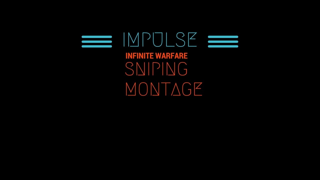 IMPULSE- An IW Sniping Montage
