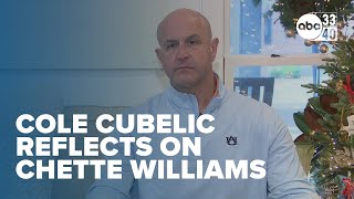 Cole Cubelic reflects on death of Auburn chaplain Chette Williams