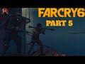 SAMURAI'S "FAR CRY 6" PS4 GAME PART 5 [no commentary]