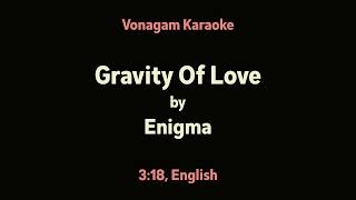 Enigma - Gravity Of Love | Vonagam Karaoke