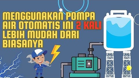 MERAKIT DAN CARA KERJA  POMPA AIR OTOMATIS MENGGUNAKAN SENSOR RADAR
