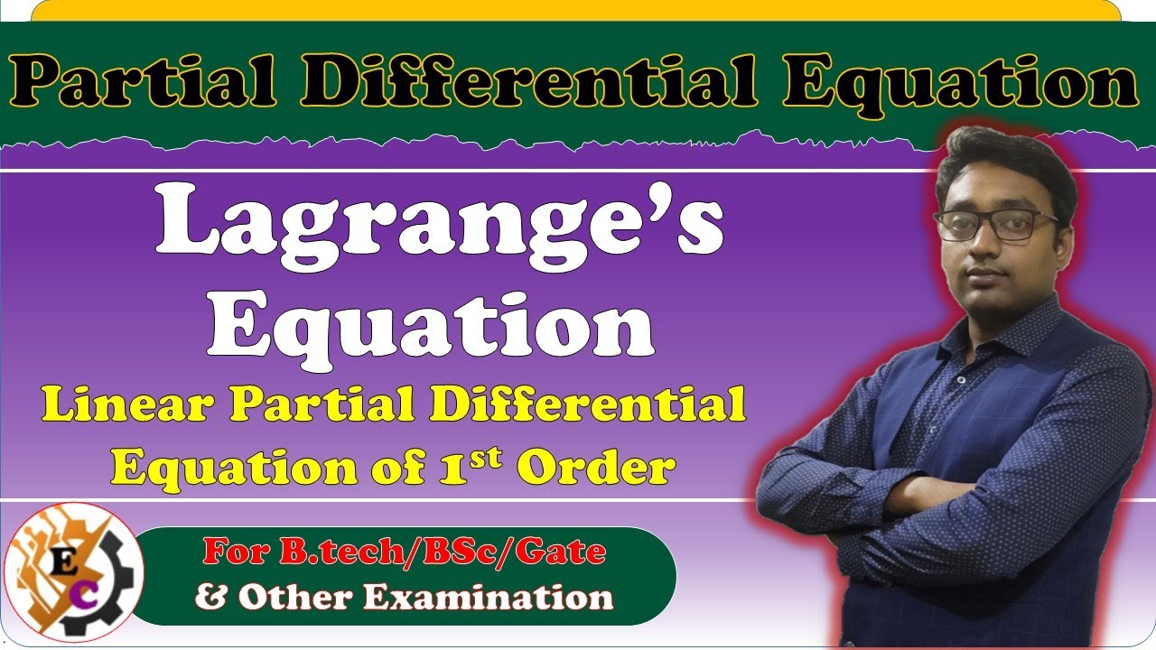 LAGRANGE'S EQUATION | Solution Explained | Engineering Mathematics | B.Tech | by Aaditya Anand