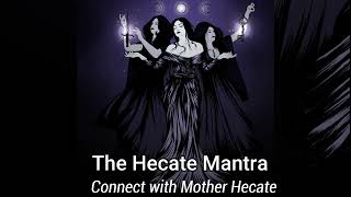 Wish Fulfilment Hecate Chant-Connect with Mother Hecate Energy Meditation WITCHCRAFT POWERS CHANT