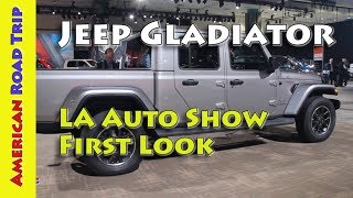 The 2020 Jeep Gladiator - First Look - LA Auto Show - Part 1