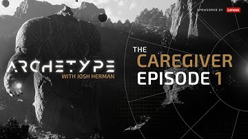 3D CHARACTER MODELING AND DESIGN [Archetype with Josh Herman, The Caregiver - Episode 1]
