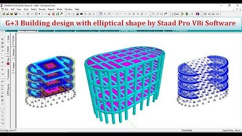 Building design with elliptical shape by Staad Pro V8i Software