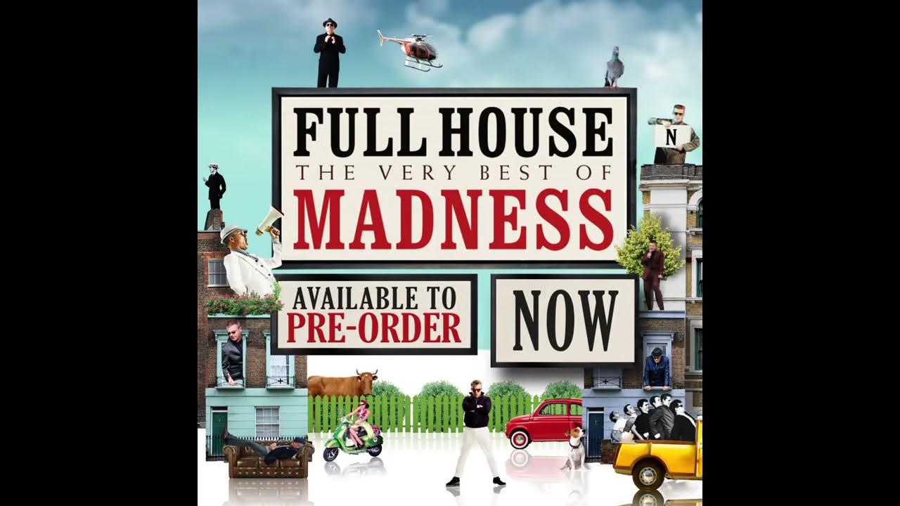 Full House – The Very Best Of Madness