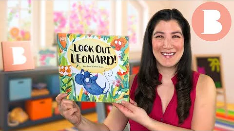 Look Out, Leonard - Read Aloud Picture Book | Brig...