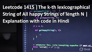 Leetcode 1415 | The k-th Lexicographical String of All Happy Strings of Length n