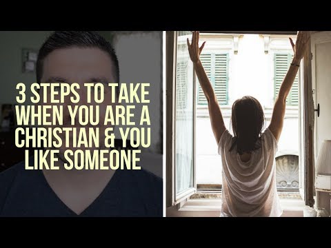 What Should You Do When You Like Someone? 3 Important Christian Dating Tips