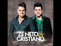 Zé Neto e Cristiano- Notificação Preferida