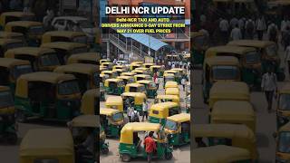 Delhi-NCR TAXI AND AUTO DRIVERS ANNOUNCE 3-DAY STRIKE FROM MAY 21 OVER FUEL PRICES #trending #travel