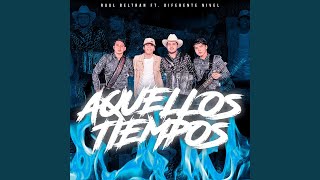Aquellos Tiempos