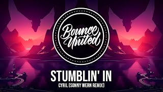 CYRIL - Stumblin' In (Sonny Wern Remix) Resimi