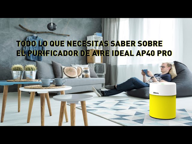 Purificador de Aire de Ideal AP40 Pro