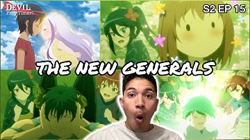 THE NEW GENERALS!!! | THE DEVIL IS A PART-TIMER SEASON 2 EPISODE 15 REACTION