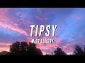 Miss luxury  tipsy lyrics