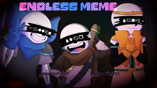 Endless MEME || ⚠Flash and Blood warning【Undertale AU animation】|| × Fallen Star Sanses × (REMAKE)