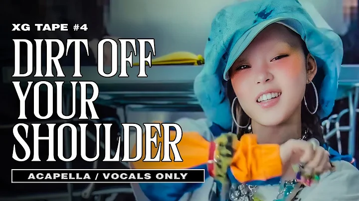 [XG TAPE #4] Dirt Off Your Shoulder (COCONA) | Clean Acapella / Vocals Only