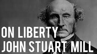 On Liberty - John Stuart Mill