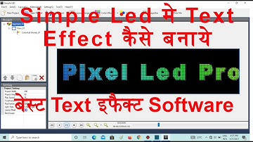 Simple Led Software me Text Effect kaise Banaye | Mr Led Software Free Download | Pixel Led Effect