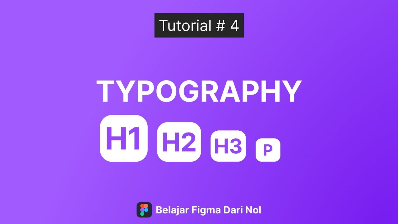 Typography dan Text Style | Tutorial Figma Indonesia 2025 - YouTube