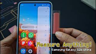 How to Use Your Phone as a Ruler (Samsung Galaxy S26 Ultra)