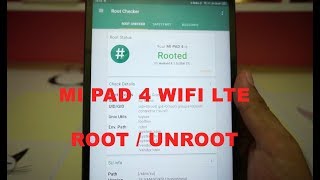 CARA ROOT / UNROOT XIAOMI MI PAD 4 , TUTORIAL