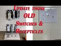 Change out those old switches and outlets, aka receptacles!