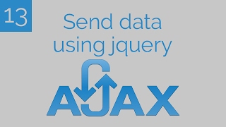 [Learn Ajax] #13 : Send data using jquery