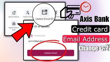 How to update email id in axis bank mobile app 2024 || Axis bank app me email id kaise change kare
